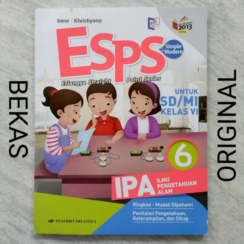 Buku ESPS IPA Ilmu Pengetahuan Alam kelas 6 VI SD Penerbit Erlangga Kurikulum 2013 Revisi - Irene