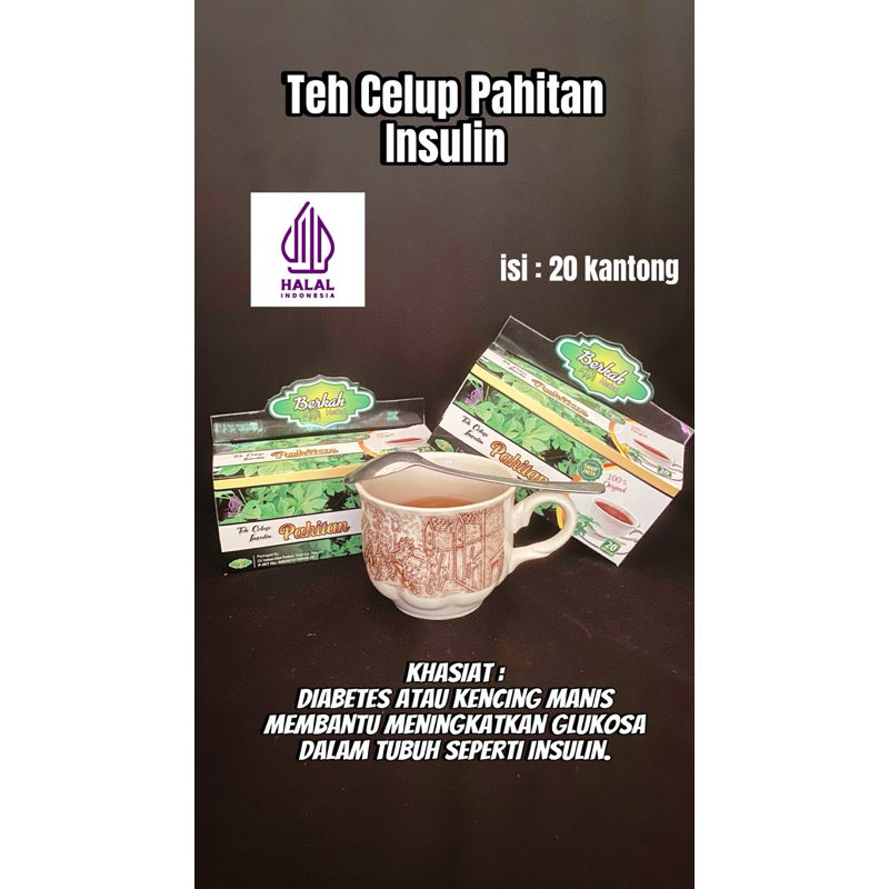 

TEH CELUP PAHITAN INSULIN (Obat herbal untuk penderita Diabetes kencing manis, membantu meningkatkan glukosa seperti insulin)