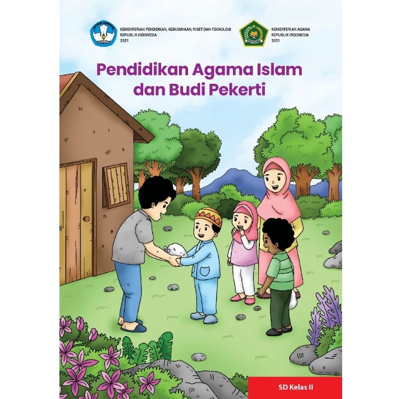 

BUKU SISWA PENDIDIKAN AGAMA ISLAM DAN BUDI PEKERTI SD KELAS II