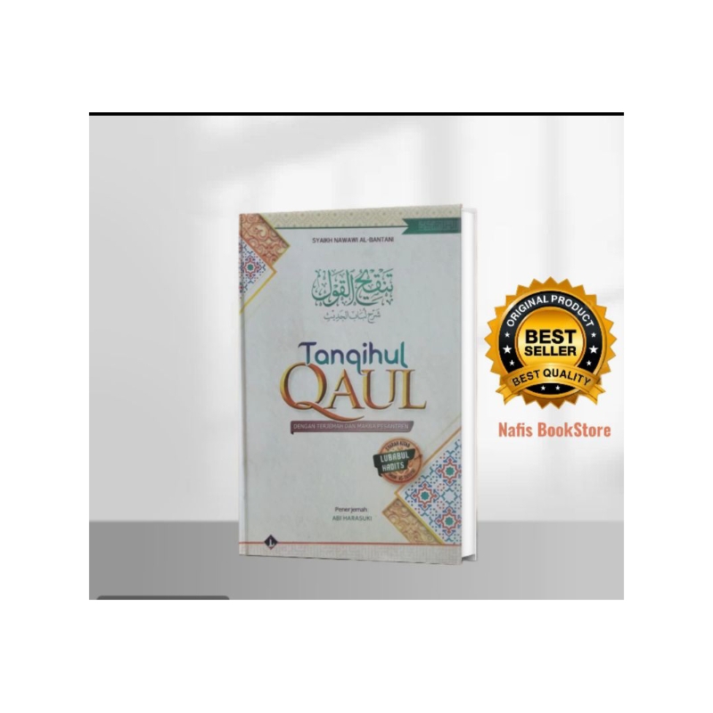 TANQIHUL QOUL-TANQIH QOUL/TERJEMAH TANQIHUL QOUL LENGKAP DENGAN MAKNA PESANTREN
