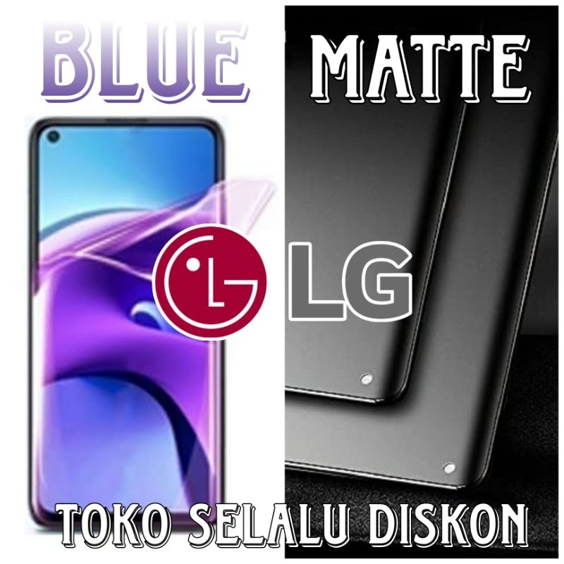 ANTI GORES HYDROGEL MATTE & BLUE LG 41 LPRIME D337 QNOTE+ STYLO 3 4 5 6 STYLUS 2 3 TRIBUTE ROYAL EMP