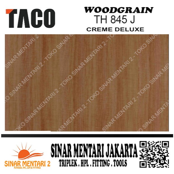 TACO HPL WOODGRAIN TH 845 J CREME DELUXE
