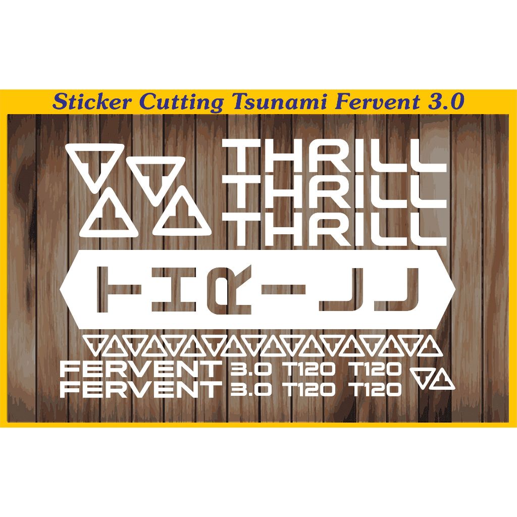 Cutting Sticker Stiker Frame Sepeda Roadbike, MTB, Thrill Fervent 3.0