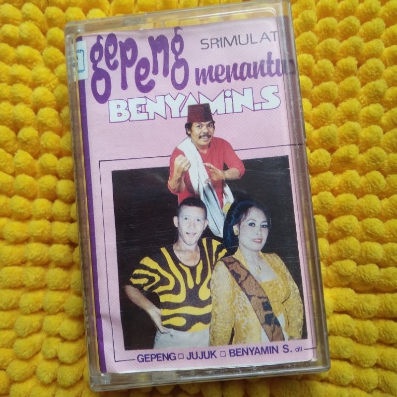 KASET PITA BENYAMIN S (GEPENG MENANTU BENYAMIN S)