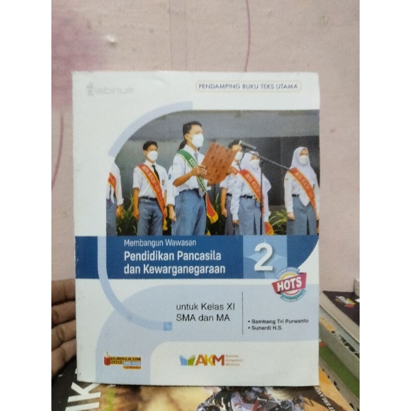 buku ppkn/pendidikan pancasila dan kewarganegaraan kelas 11 XI 2 sma ma platinum akm hots