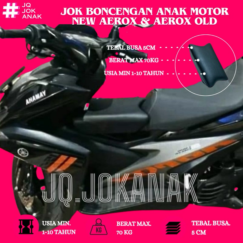 Jok Boncengan Anak Yamaha Aerox 155 Dudukan Anak Motor Aerox 155 Old & New Aerox 155 PREMIUM
