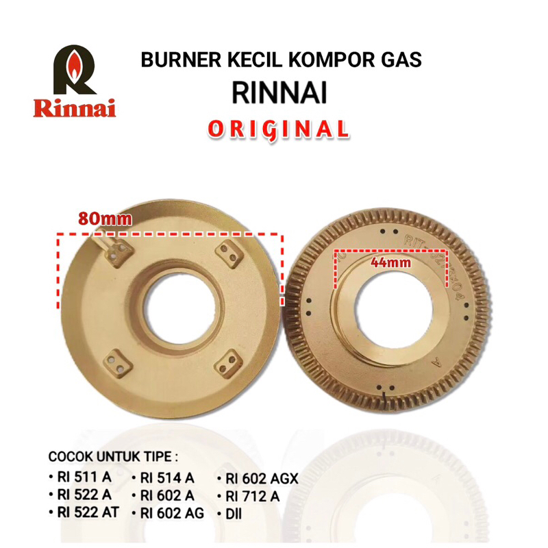 Burner Rinnai Besar Original Kuningan Rinnai Original Kompor Gas Rinnai Besar 511A 602A 602AG Origin