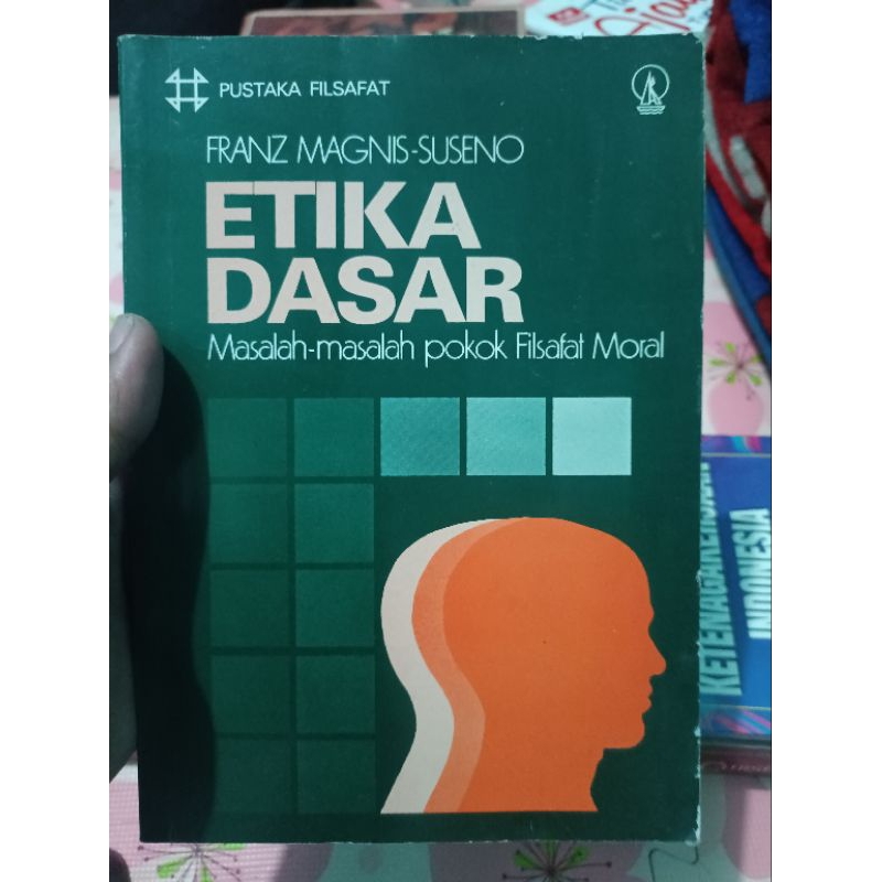 etika dasar franz Magnis Suseno original
