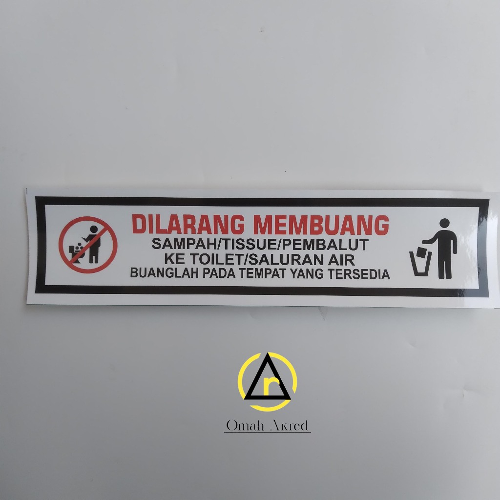 

Stiker Dilarang Membuang Sampah Dikloset/Saluran Air - Stiker Toilet