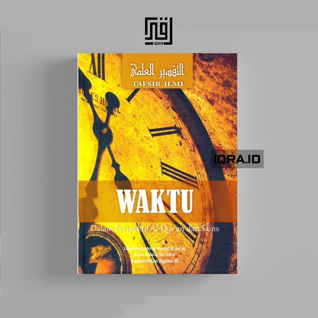 

[1384] Waktu Dalam Perspektif Al-Qur'an Dan Sains