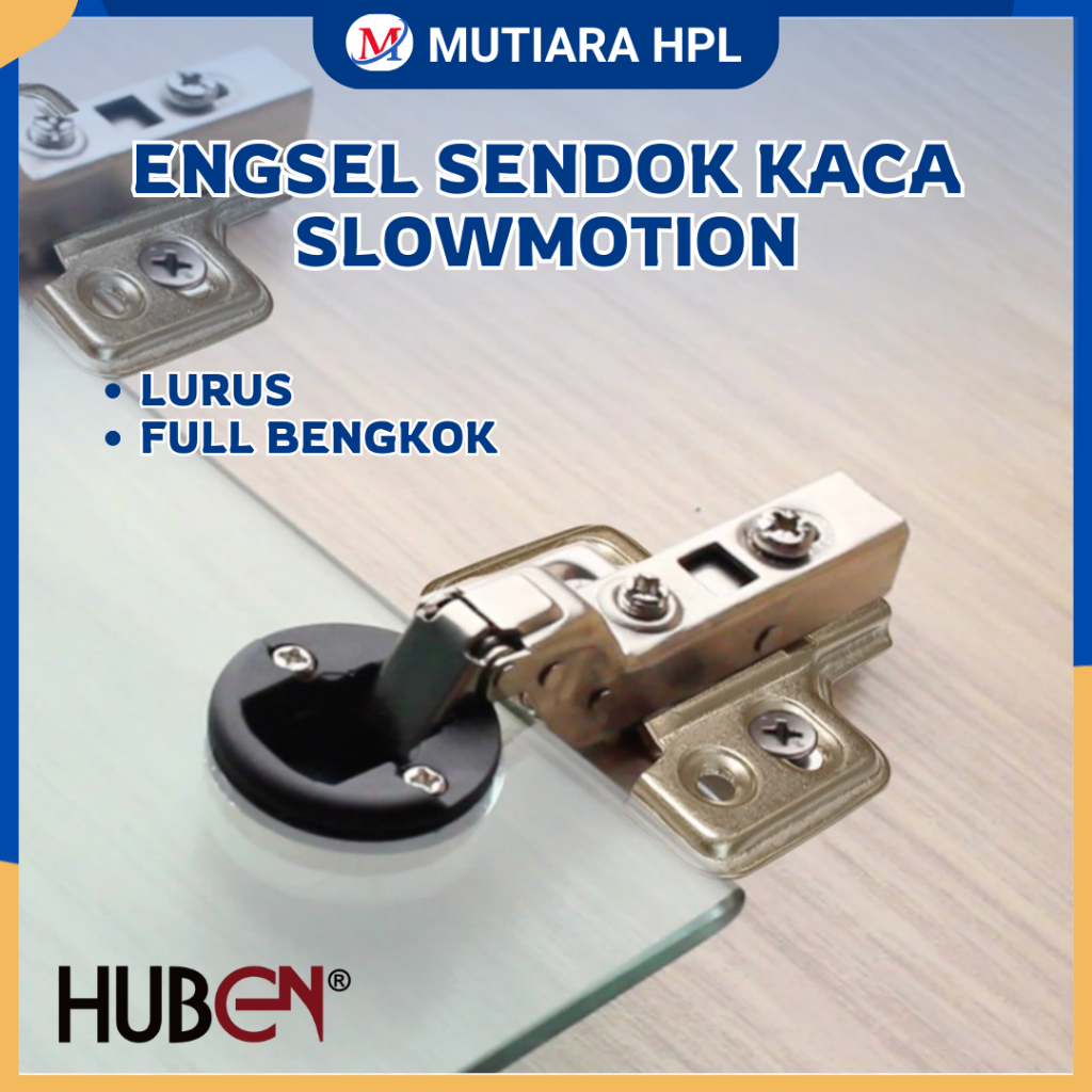 Engsel Sendok Kaca Slow Motion Huben KS / Engsel Pintu Lemari Kaca