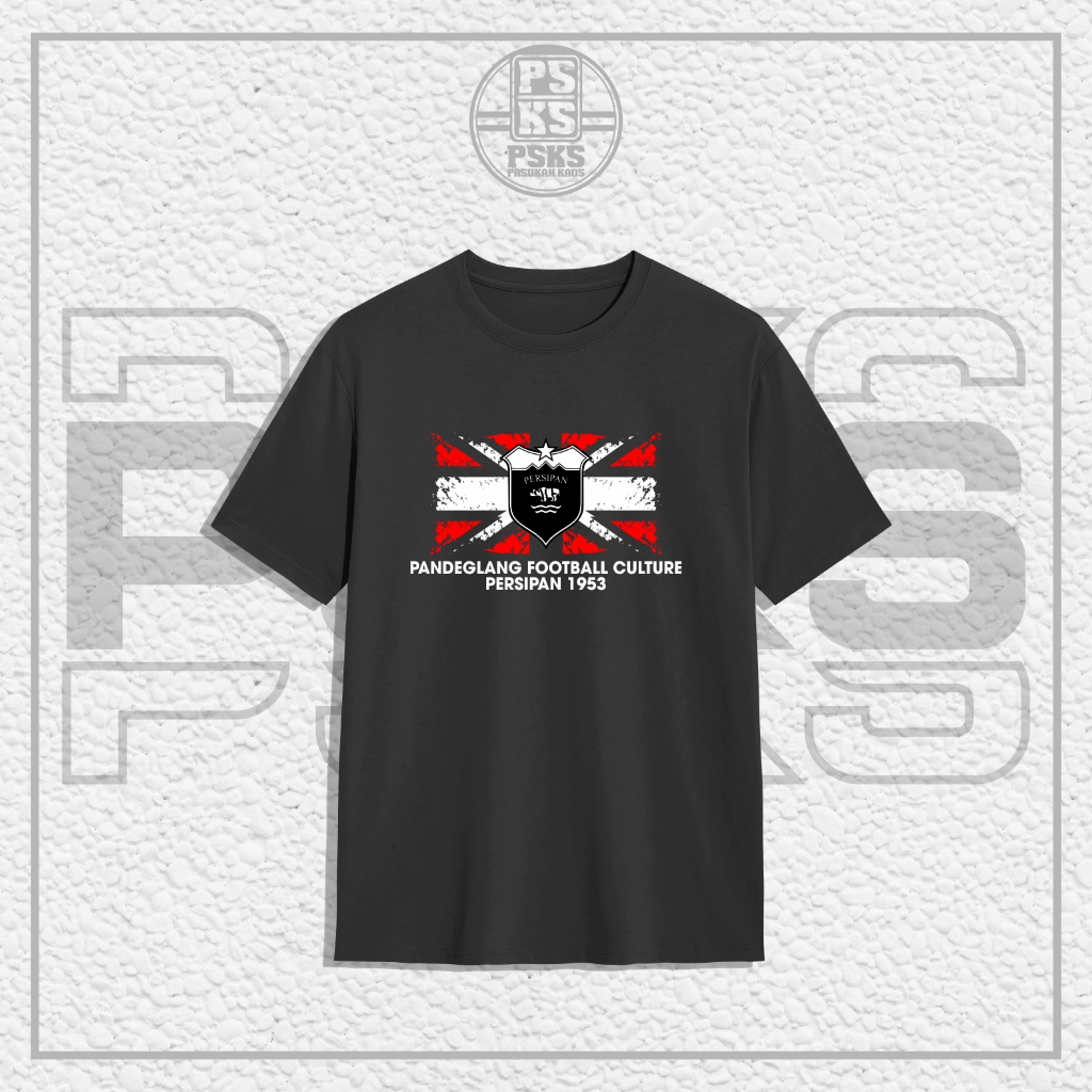 Kaos Baju Supporter PERSIPAN PANDEGLANG 1953 "FOOTBALL CULTURE"
