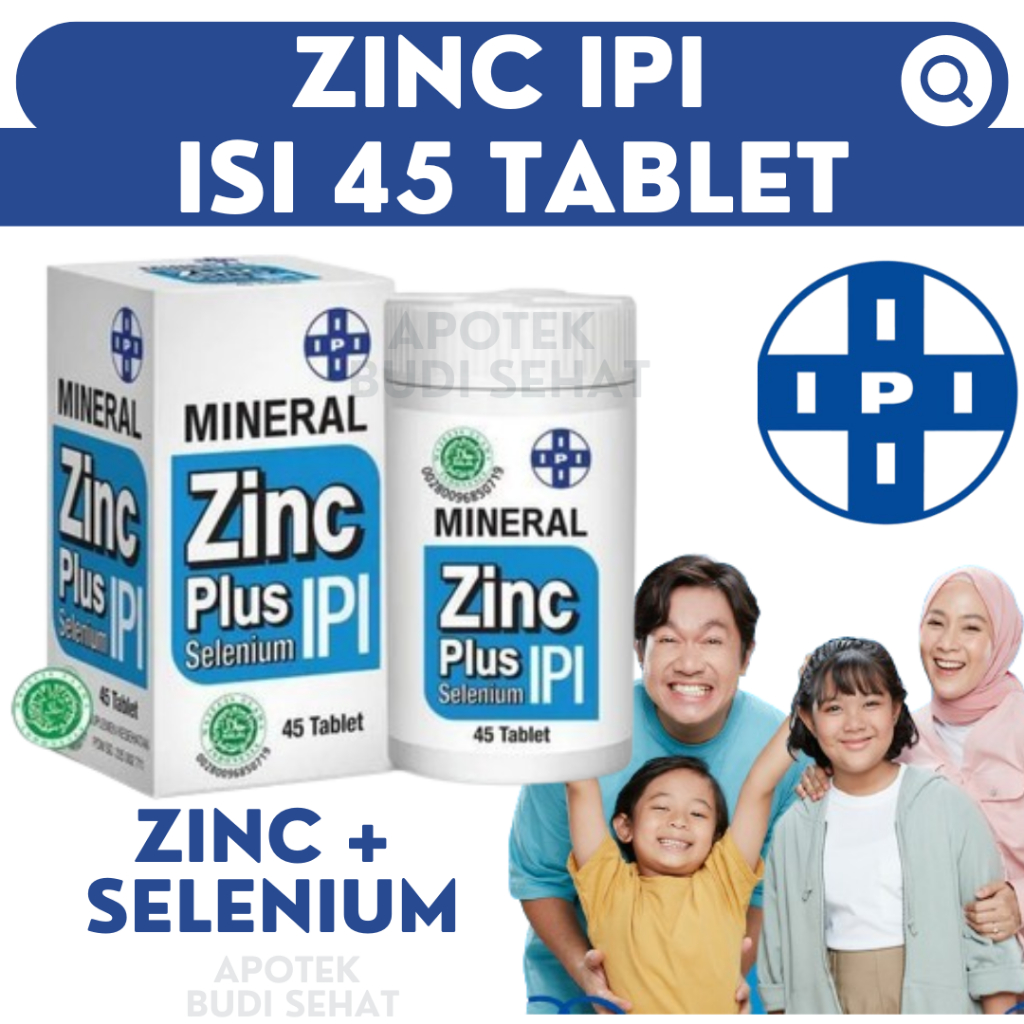 Vitamin IPI Zinc Selenium Tingkatkan Imun Daya Tahan Tubuh Anak Dewasa Ga Gampang Sakit isi 45 table