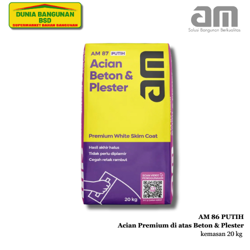 AM 87 PREMIUM SKIM COAT Acian di atas Beton Dan Plester 20 Kg Putih