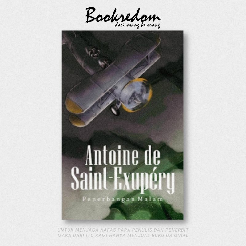 PENERBANGAN MALAM - ANTOINE DE SAINT EXUPERY | BOOKREDOM