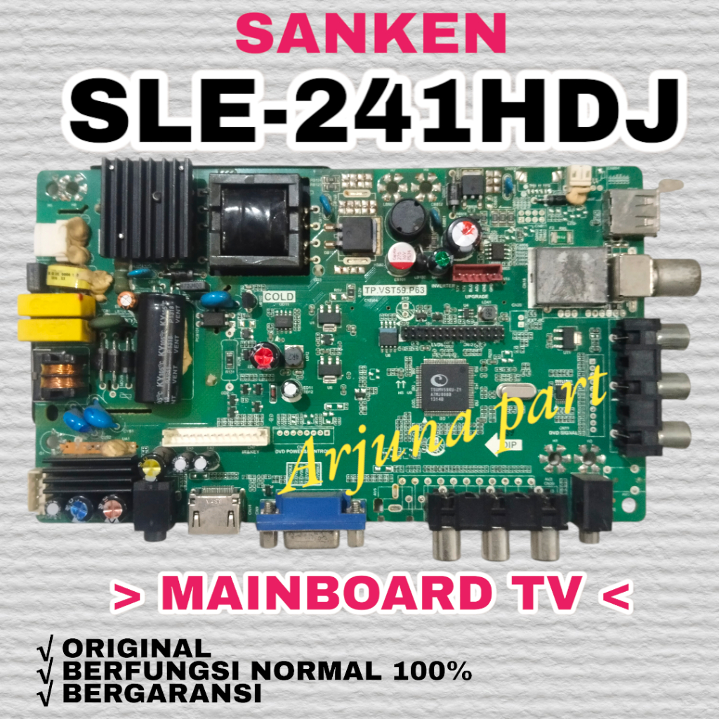 MAINBOARD TV SANKEN SLE-241HDJ / MB TV SANKEN SLE-241HDJ / MESIN TV SANKEN SLE-241HDJ / MODUL TV SAN