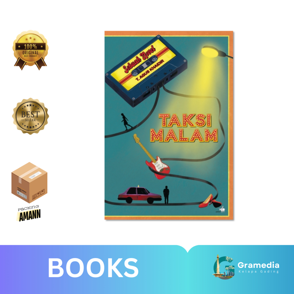 Gramedia MKG - Taksi Malam - T.AGUS KHAIDIR