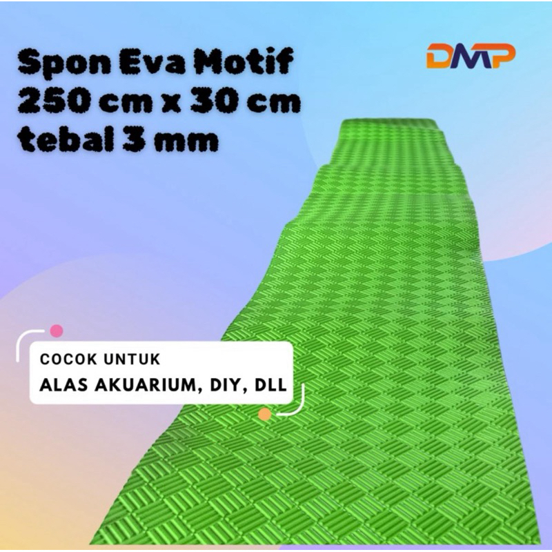 Spon Alas Akuarium, Spon eva motif spon ati spon panjang 2,5 meter lebar 25-30 cm tebal 3 mm