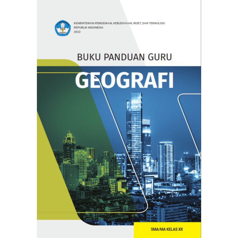 

BUKU GURU/SISWA GEOGRAFI SMA/MA KELAS XII