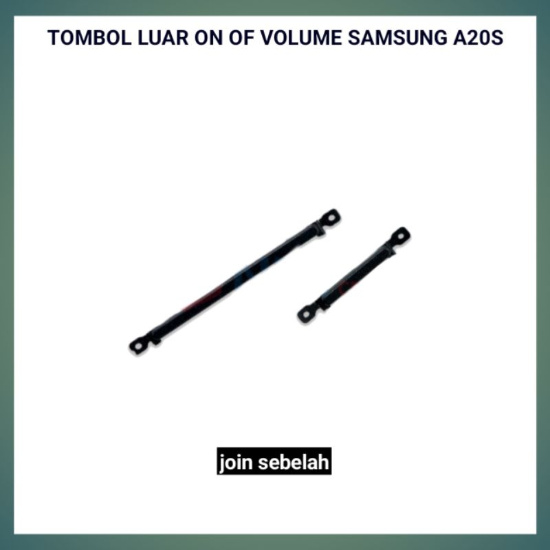 PERNIK TOMBOL ON OFF VOLUME SAMSUNG A20S