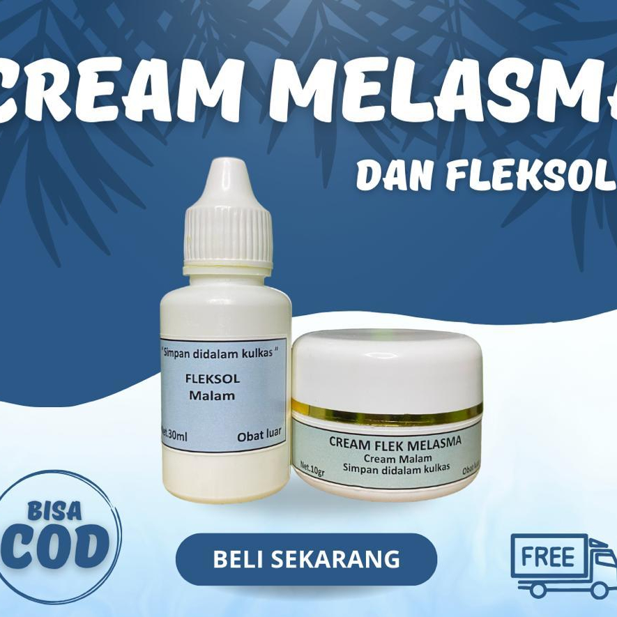 PAKET CREAM MELASMA DAN FLEKSOL