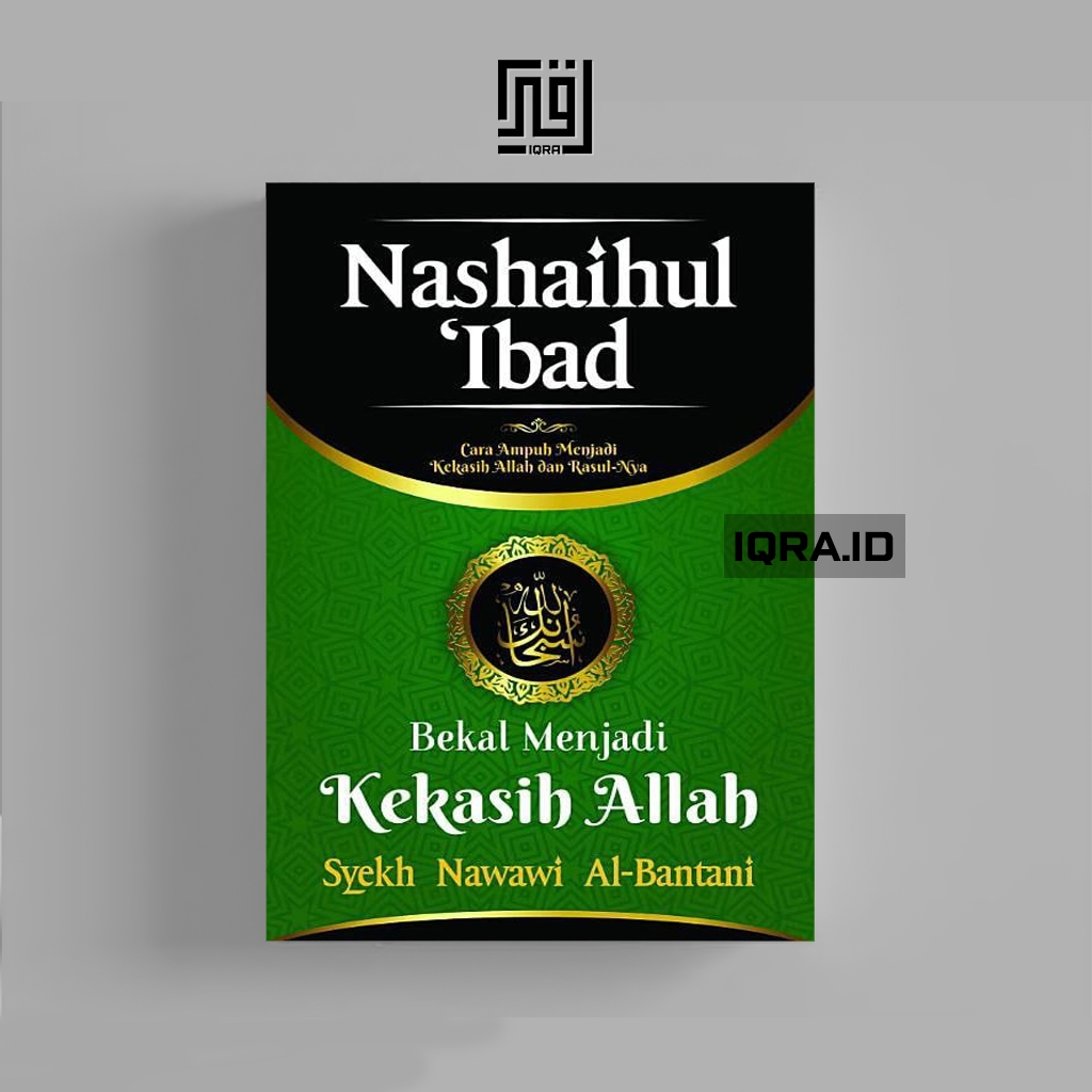 

[1641] Nashaihul 'Ibad - Syekh Nawawi Al-Bantani