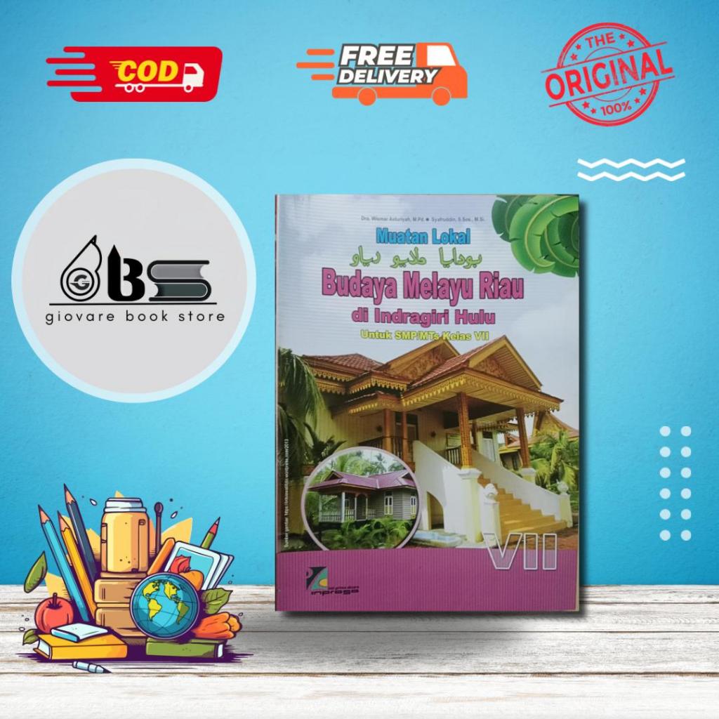 BUKU BUDAYA MELAYU RIAU KELAS 7 INDRAGIRI HULU | BMR INHU SMP KELAS 7 ORIGINAL | BMR INDRAGIRI HULU 