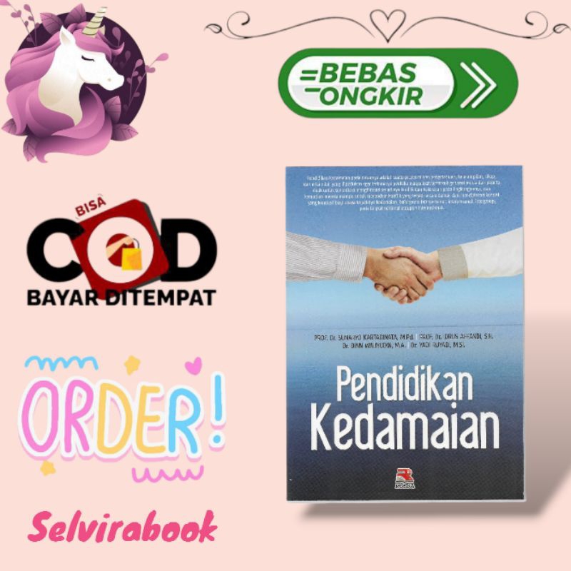 Buku Pendidikan Kedamaian By Prof.Dr. Sunaryo Kartadinata, M.Pd