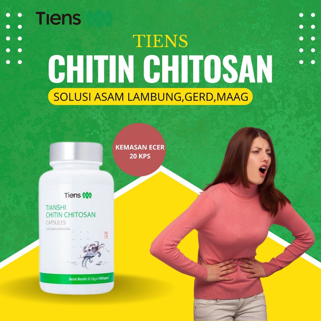 Obat China Asam Lambung Chitin Chitosan Tiens Obat Asam Lambung Gerd Penyembuhan Asam Lambung Gerd
