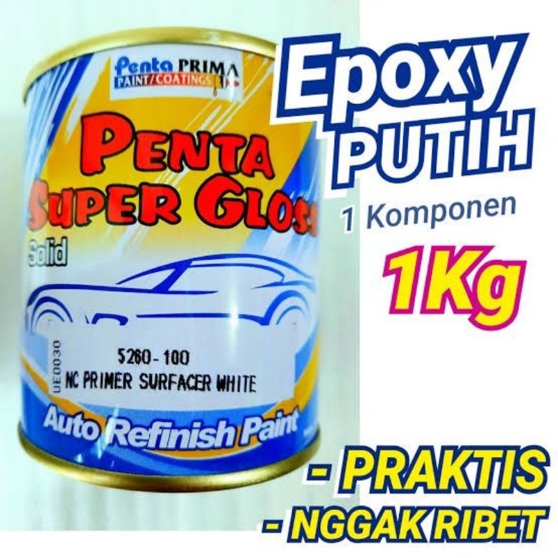 Cat Penta Super Gloss 5460-100 NC Primer Surfacer White 1Kg Epoxy Putih Dasaran Cat Poksi Foksi Poxy