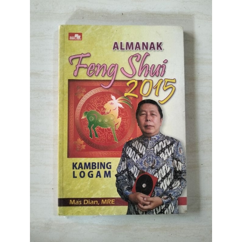 BUKU ALMANAK FENG SHUI 2015 - MAS DIAN, MRE