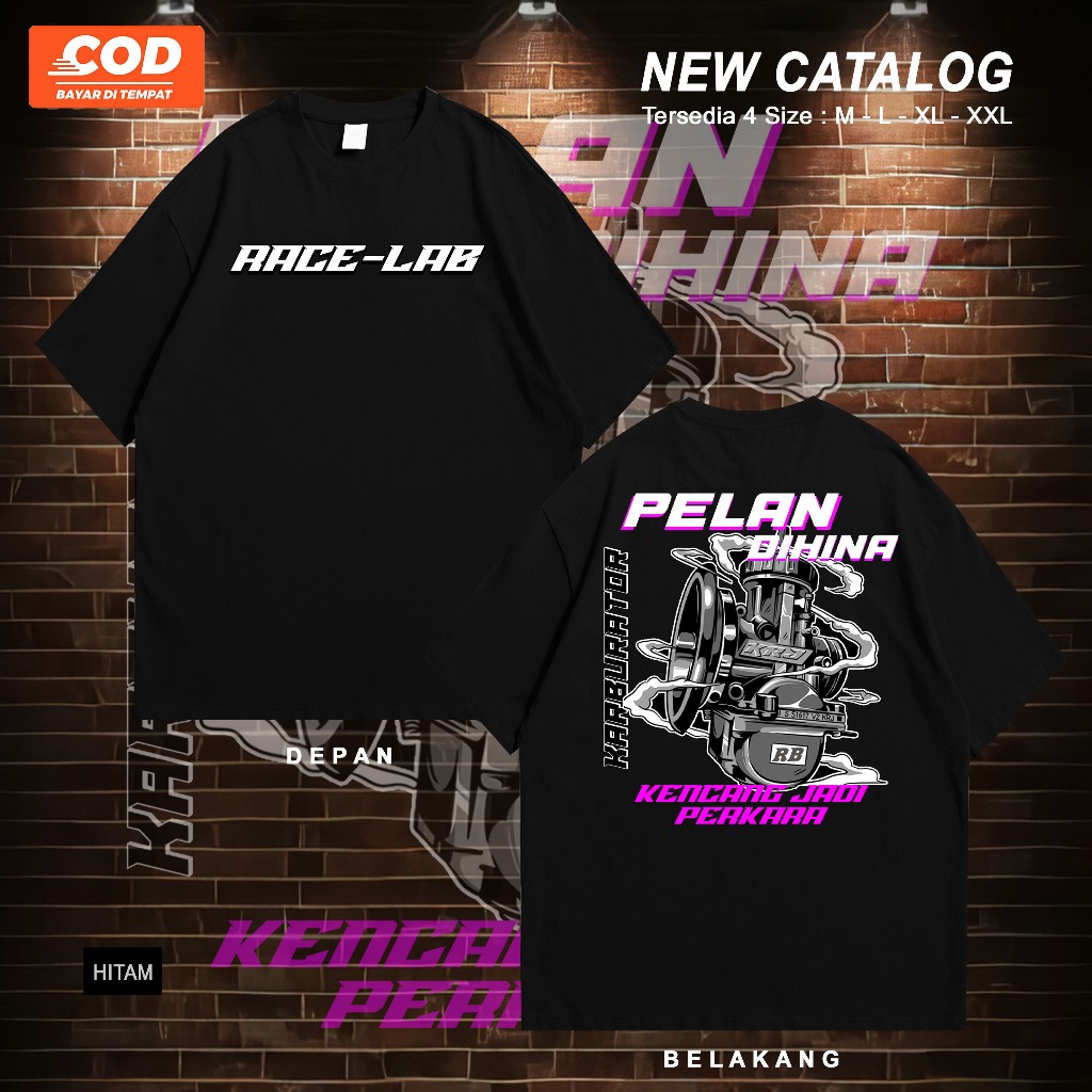 KAOS DISTRO RACING | KAOS "PELAN DIHINA KENCANG JADI PERKARA" | BAJU RACE | 2 STROKE | 4 STROKE | KA