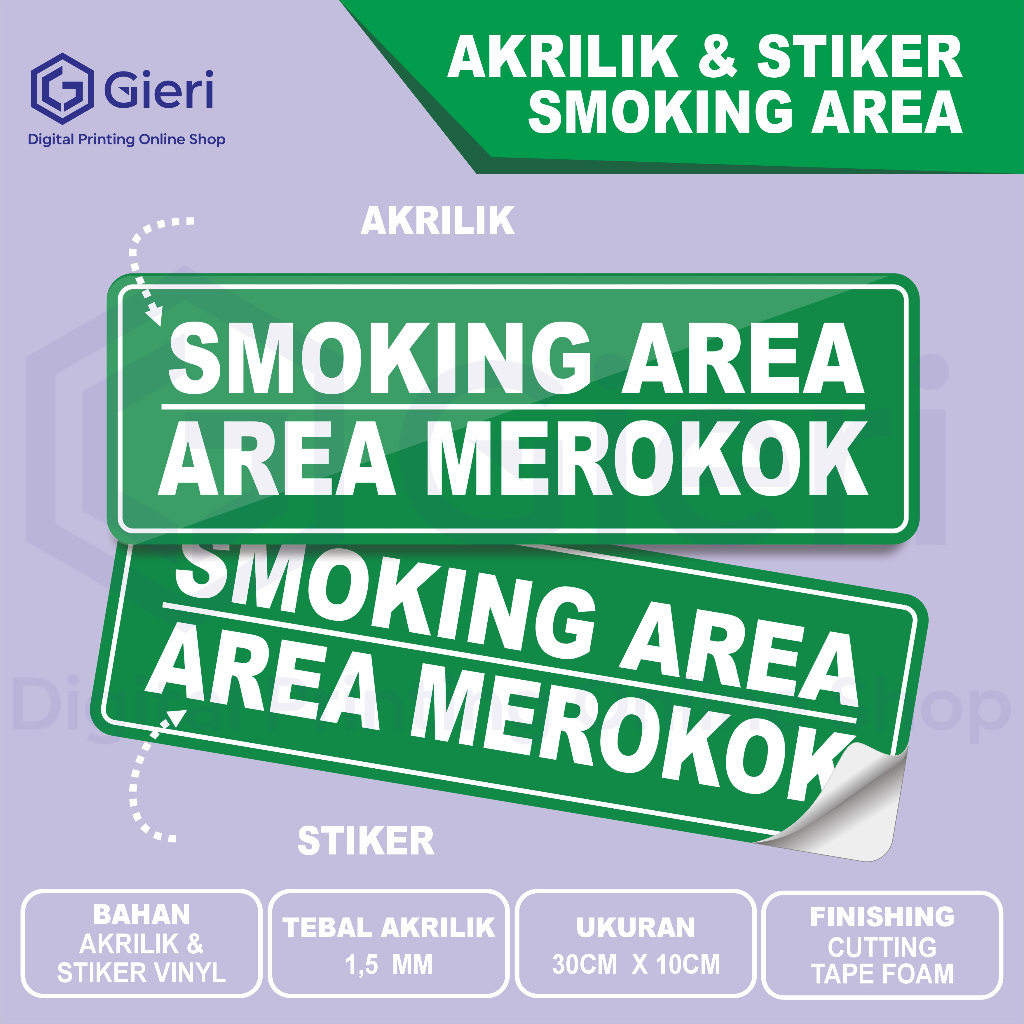 

AKRILIK & STIKER SMOOKING AREA / AREA MEROKOK