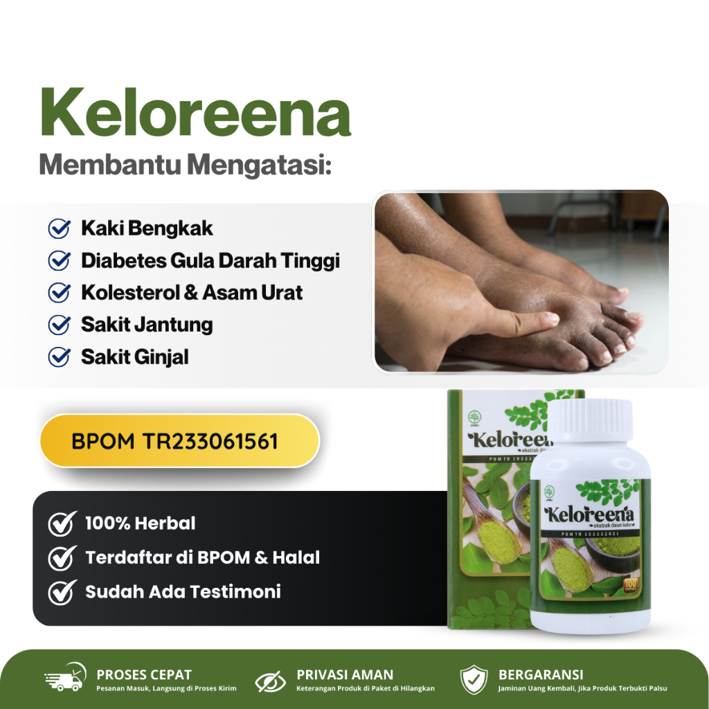 Keloreena - Obat Kaki Bengkak Diabetes Kolesterol Tinggi Asam Urat Rematik Jantung & Ginjal, Obat Ka