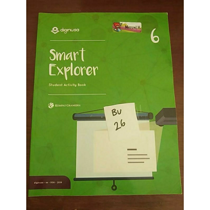 

SMART EXPLORER STUDENT ACTIVITY BOOK KELAS 6 SD (BU26)