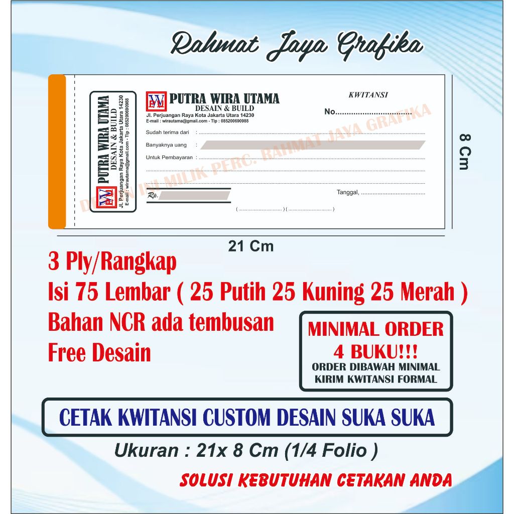 

Cetak Kwitansi Custom Nama Sendiri 3ply Isi 75 Lbr (25set) Minimal Order 4 Buku rahmatjayagrafika