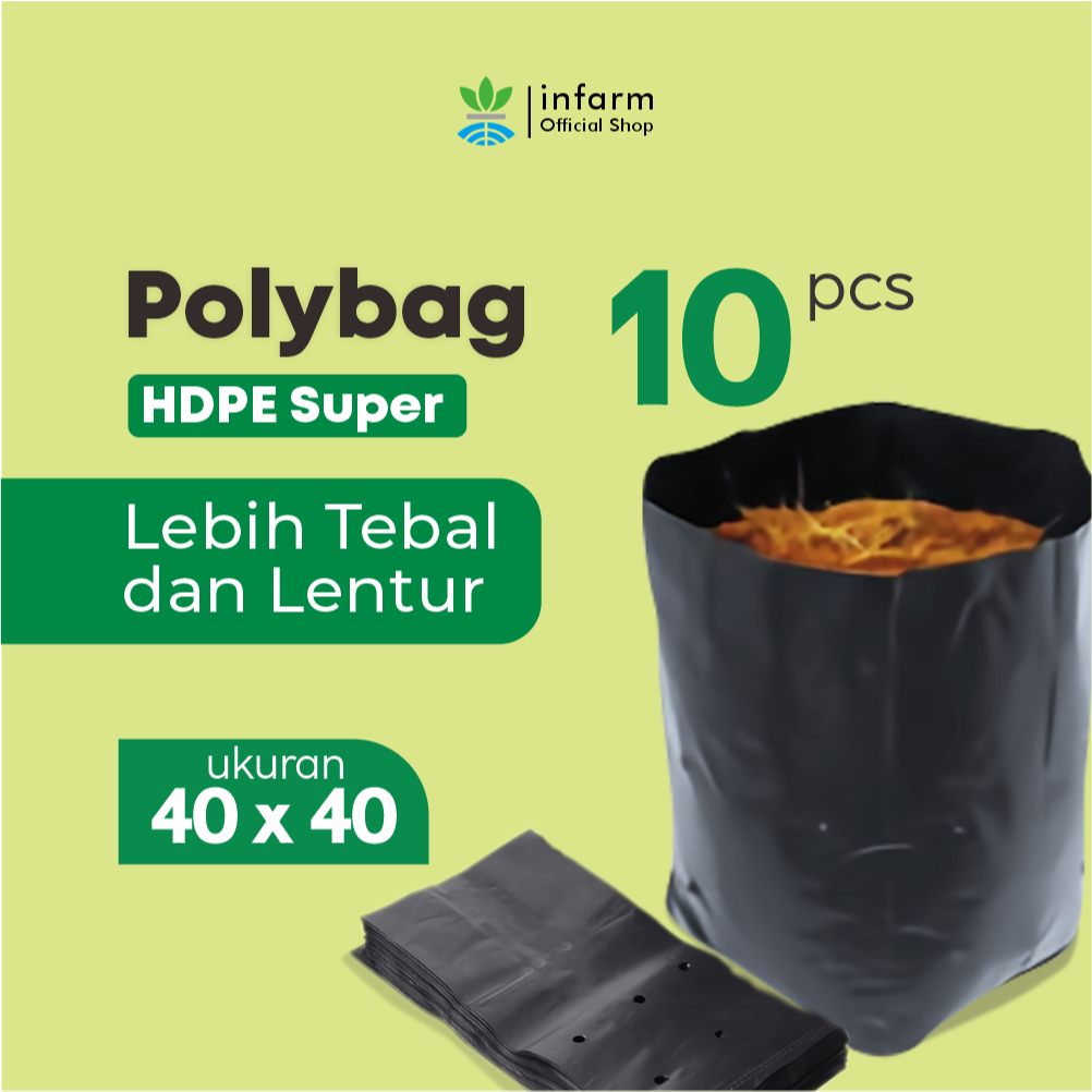 INFARM - Polybag Ukuran 40x40 Polibag 10Pcs Polybag Kuat Tebal Tidak Mudah Sobek Polybag Kuat Tebal 