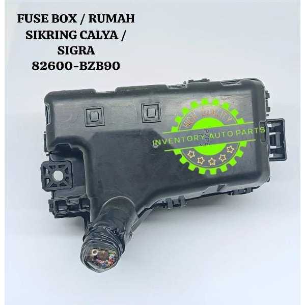 FUSE BOX / RUMAH SIKRING CALYA / SIGRA 82600-BZB90 KWALITAS JAPAN