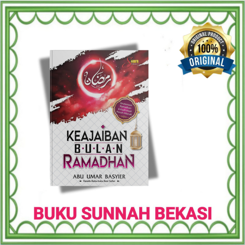 PUSTAKA ELBA | Keajaiban Bulan Ramadhan | Ustadz Abu Umar Ba'asyir Novelis
