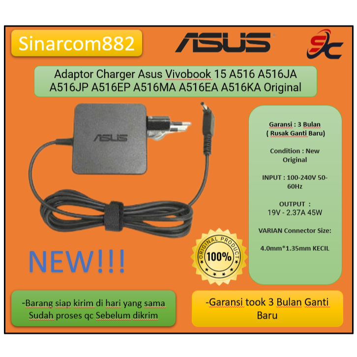 Adaptor Charger Asus Vivobook 15 A516 A516JA A516JP A516EP A516MA A516EA A516KA Original