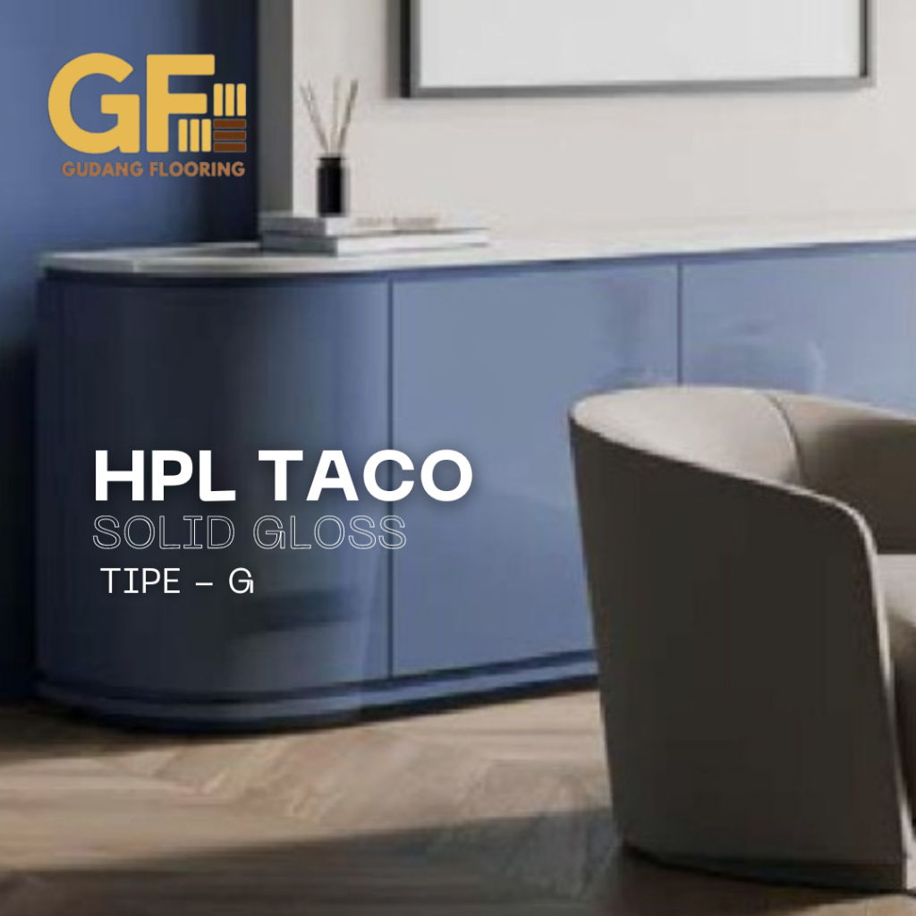 HPL Taco Solid Gloss Tipe - G / Pelapis meja Furniture HPL kayu Triplek