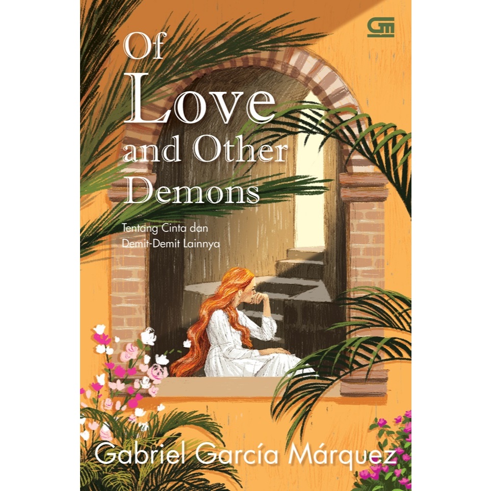 Gramedia Batam - Tentang Cinta dan Demit-Demit Lainnya (Of Love and Other Demons)