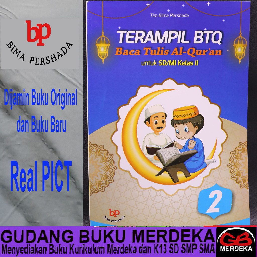 TERAMPIL BTQ (Baca Tulis Al-Quran) Untuk Kelas 2 SD/MI BIMA PERSHADA Original