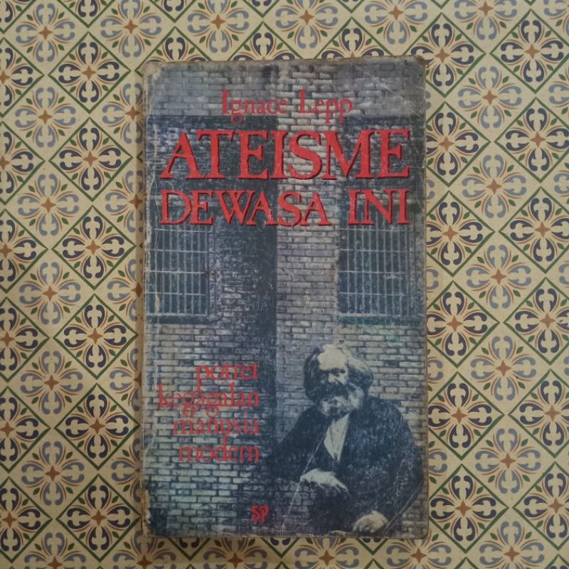 Ateisme Dewasa Ini - Ignace Lepp
