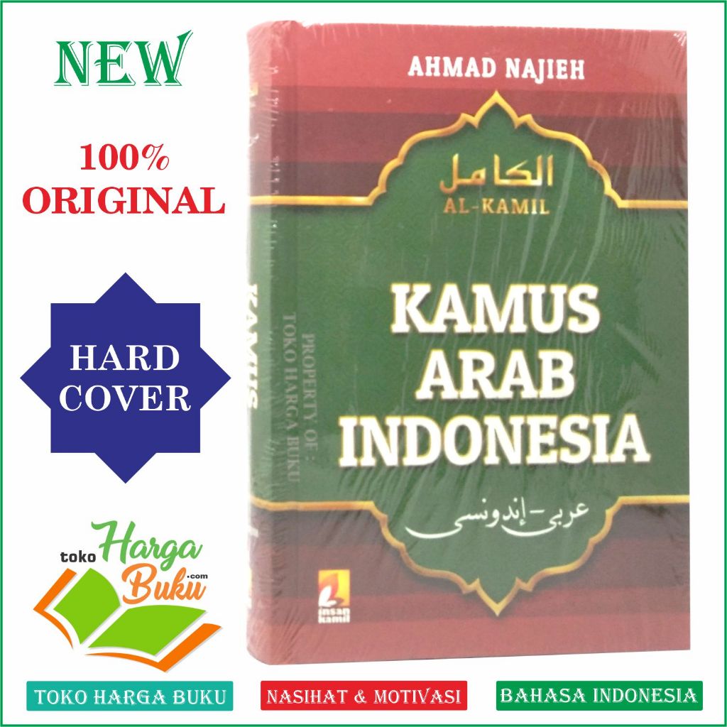 Foto Kamus Arab-Indonesia Al-Kamil HC Karya Ahmad Najieh Bahasa Arab Indonesia Penerbit Insan Kamil