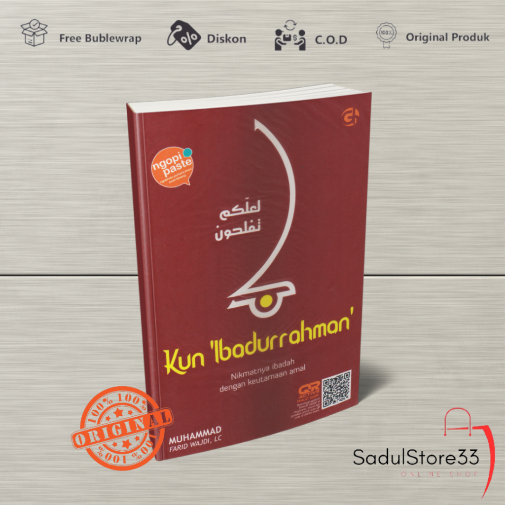 BUKU MOTIVASI ISLAM - KUN IBADURRAHMAN