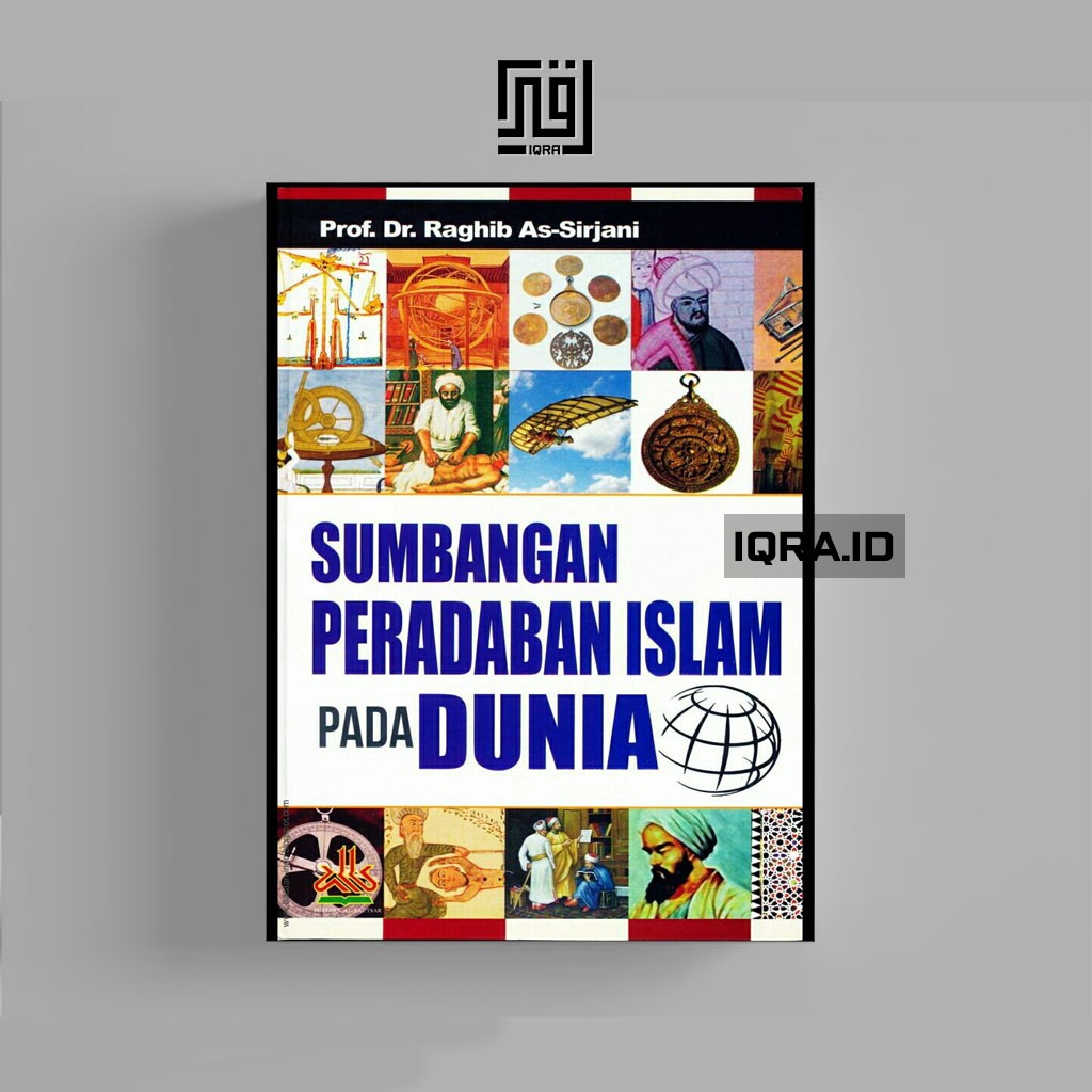 

[0553] Sumbangan Peradaban Islam Pada Dunia - Dr. Raghib As-Sirjani