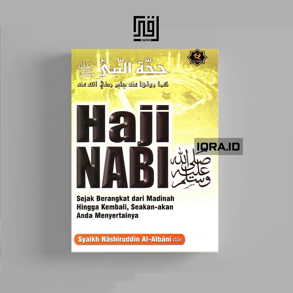 

[0613] Haji Nabi Muhammad SAW - Syaikh Nashiruddin