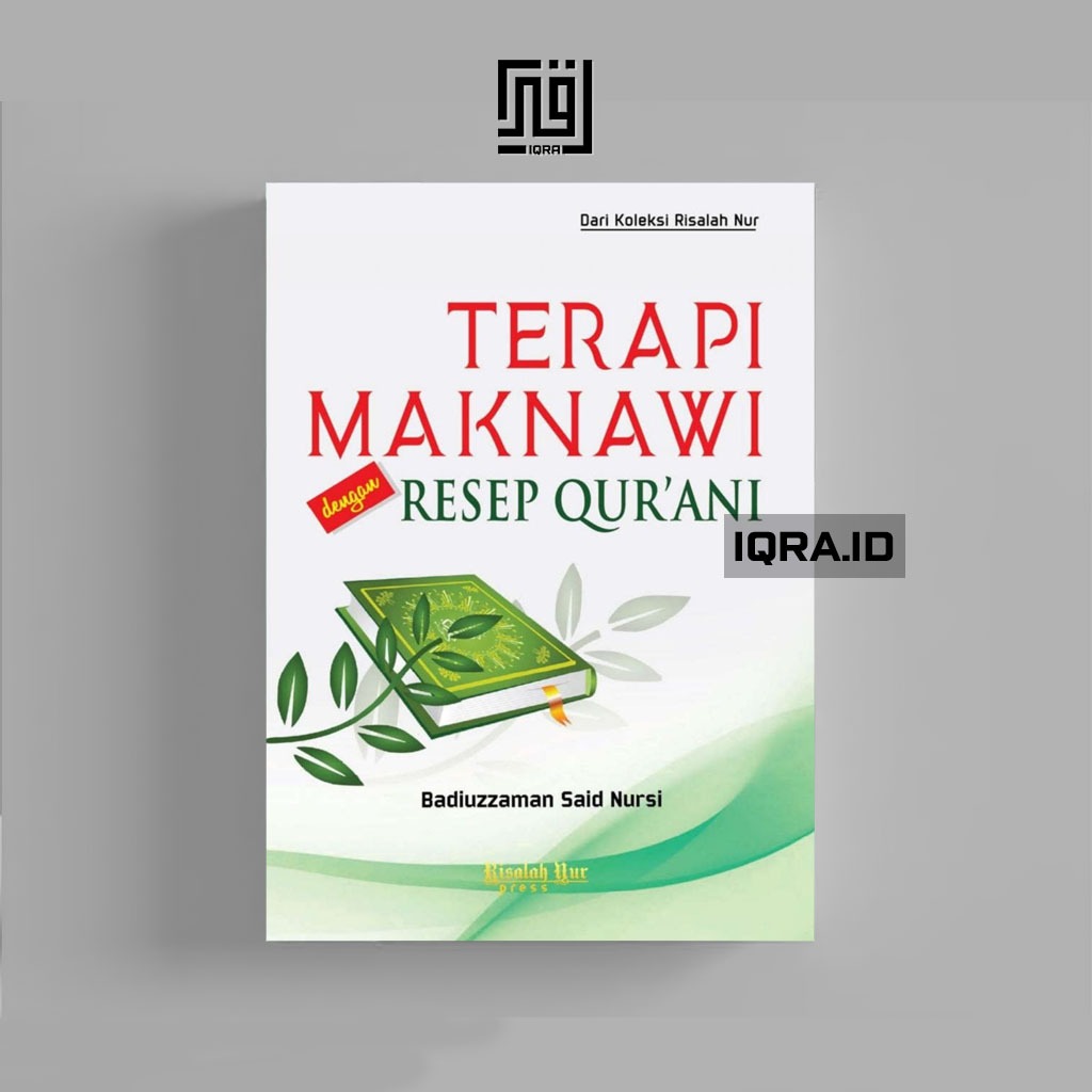 

[0679] Terapi Maknawi dengsn Resep Qur'ani Vol. 2 - Badiuzzaman Said Nursi