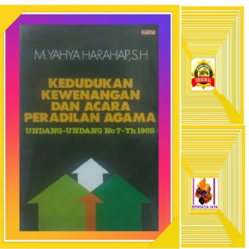 Kedudukan Kewenangan dan Acara Peradilan Agama - M Yahya Harahap